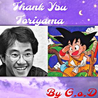 Thank You Toriyama (In memory of Akira Toriyama)