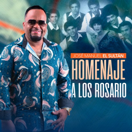 Homenaje a Los Rosario | Boomplay Music
