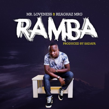 Ramba ft. Reaghaz Mrg