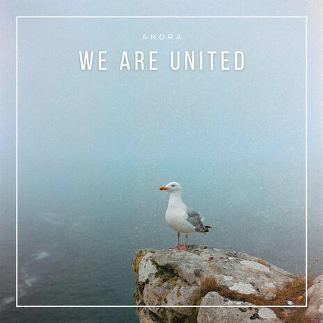 We Are United | Boomplay Music