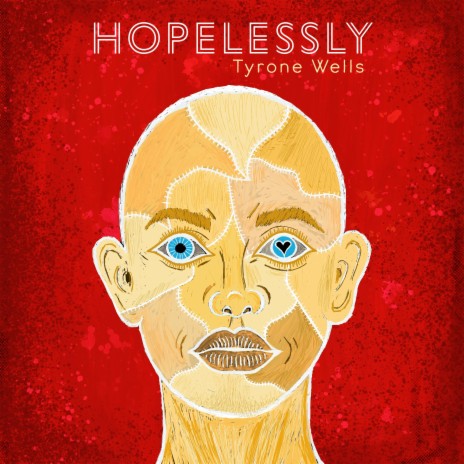 Hopelessly | Boomplay Music