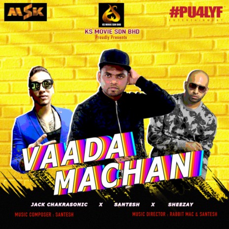 Vaada Machan ft. Sheezay & Jack Chakra Sonic | Boomplay Music