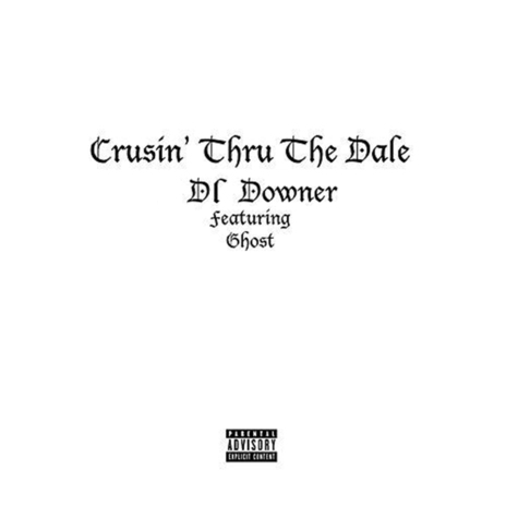 Crusin' Thru the Dale ft. Ghost | Boomplay Music