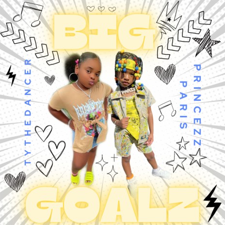 Big Goalz ft. TyTheDancer | Boomplay Music