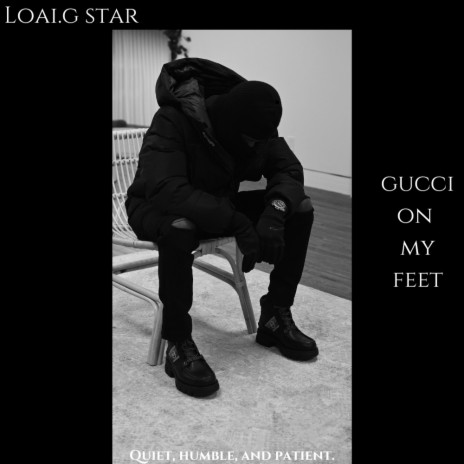 Gucci On My Feet