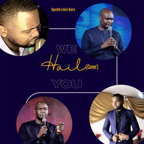 We Hail You - Apostle Joshua Selman | Boomplay Music