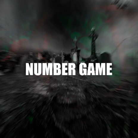 NUMBER GAME | Boomplay Music