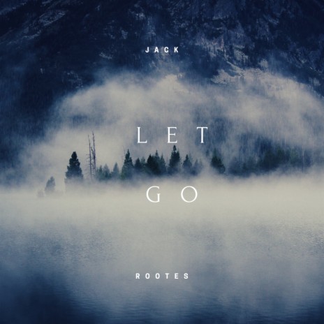 Let Go | Boomplay Music