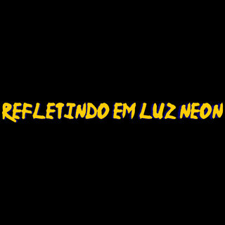 Refletindo Em Luz Neon