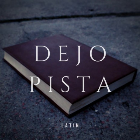 Dejo Pista | Boomplay Music