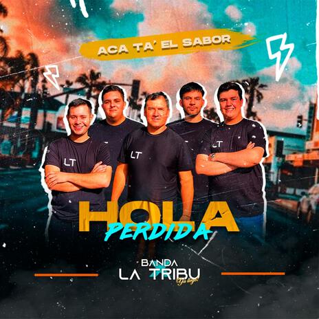 Hola perdida | Boomplay Music