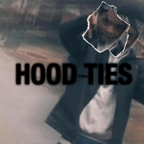 HOOD TIES | Boomplay Music