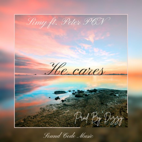 He cares ft Peter PCN | Boomplay Music