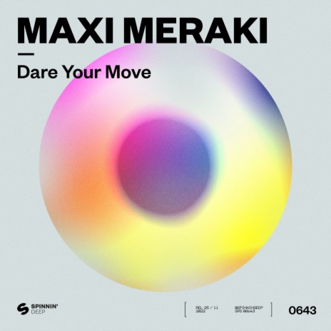 Dare Your Move | Boomplay Music