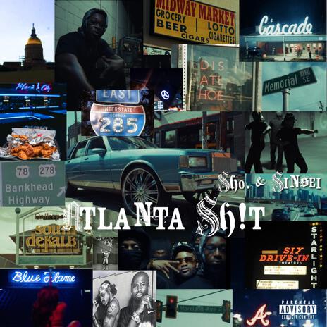 ATLANTA SHIT ft. Sinsei | Boomplay Music