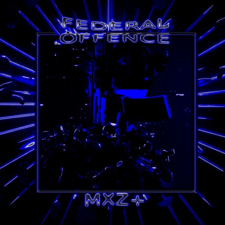 FEDERAL OFFENCE | Boomplay Music