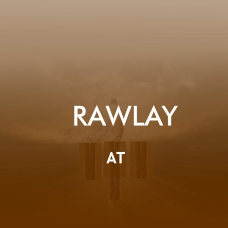 Rawlay | Boomplay Music