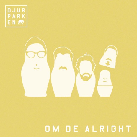 Om de alright ft. Lexholm & Djurparken | Boomplay Music