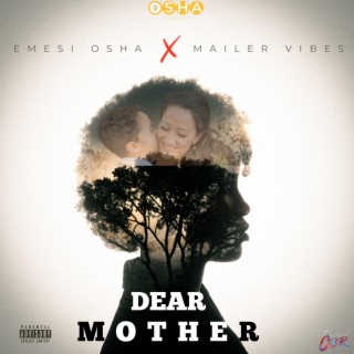 DEAR MOTHER