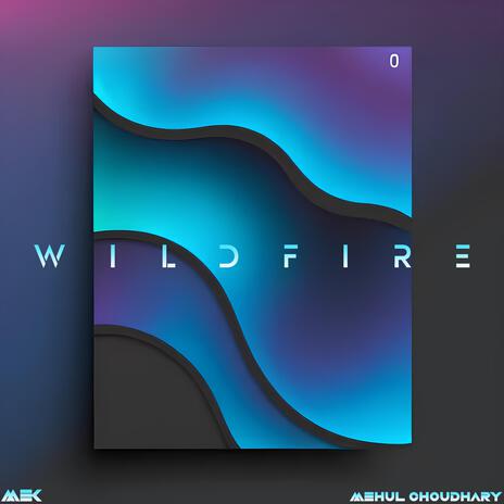 Wildfire | Boomplay Music