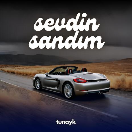 sevdin sandım | Boomplay Music