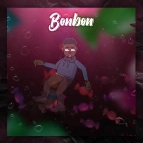 Bonbon | Boomplay Music