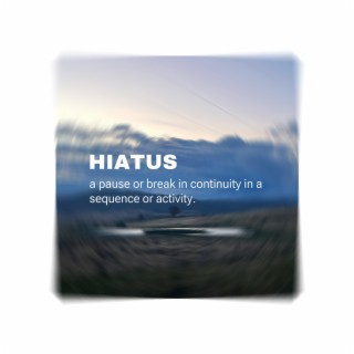 HIATUS FREESTYLE