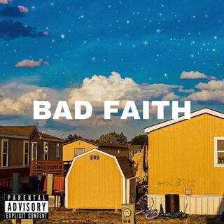 BAD FAITH