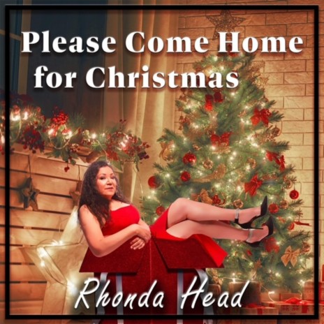 Please Come Home for Christmas | Boomplay Music