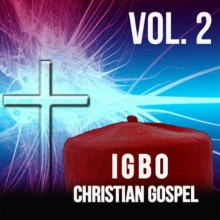 Igbo Christian Gospel Vol. 2