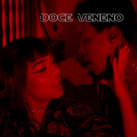 Doce Veneno | Boomplay Music