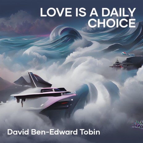 Love Is a Daily Choice | Boomplay Music