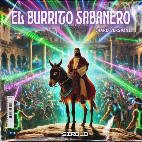 EL BURRITO SABANERO (Hard Version) | Boomplay Music