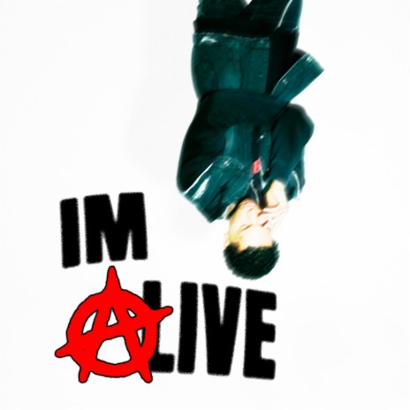 I'm Alive ft. Kizu Amor | Boomplay Music