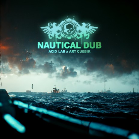 Nuatical Dub (Art Cuebik Remix) | Boomplay Music