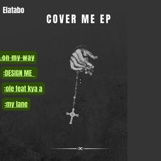 Cover me