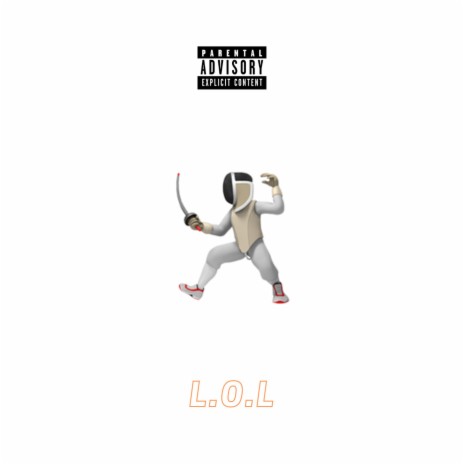 L.O.L | Boomplay Music