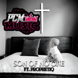 Son Of No One ft. Prophetiq lyrics | Boomplay Music