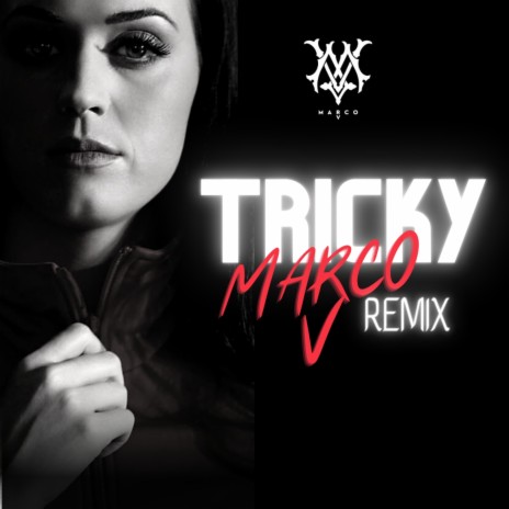 Tricky (VMix) | Boomplay Music