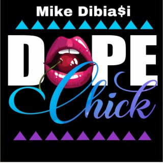 Dope Chick lyrics | Boomplay Music