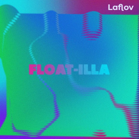 Float-illa | Boomplay Music