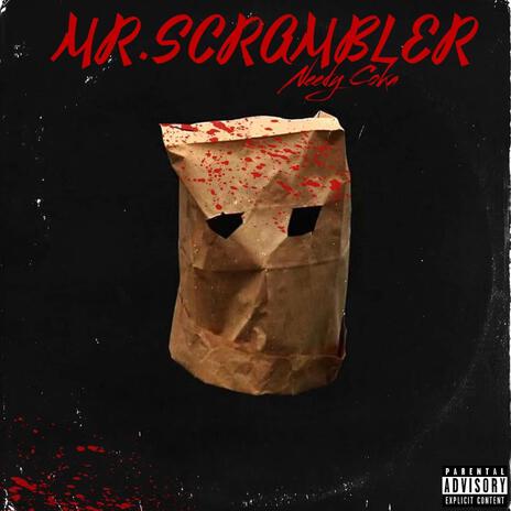 MR. SCRAMBLER | Boomplay Music