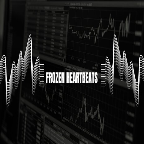 Frozen Heartbeats | Boomplay Music