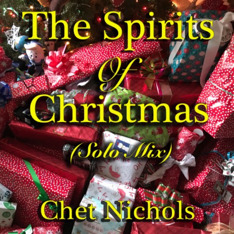 The Spirits of Christmas (Solo Mix) | Boomplay Music