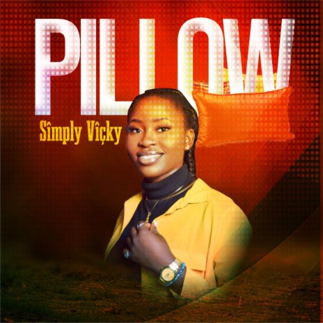 PILLOW | Boomplay Music