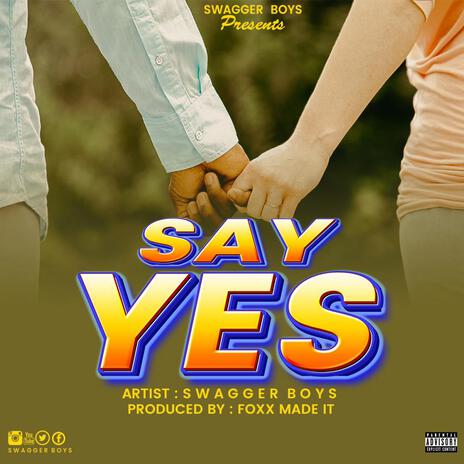 Say Yes | Boomplay Music