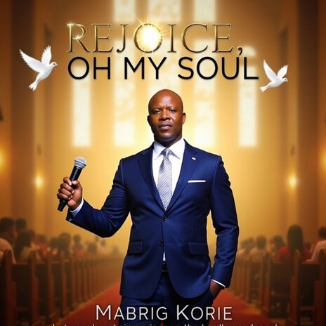 Rejoice, Oh My Soul | Boomplay Music