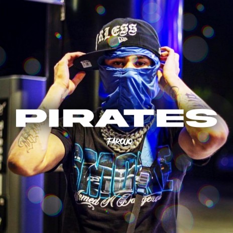 Pirates ft. Farouq | Boomplay Music