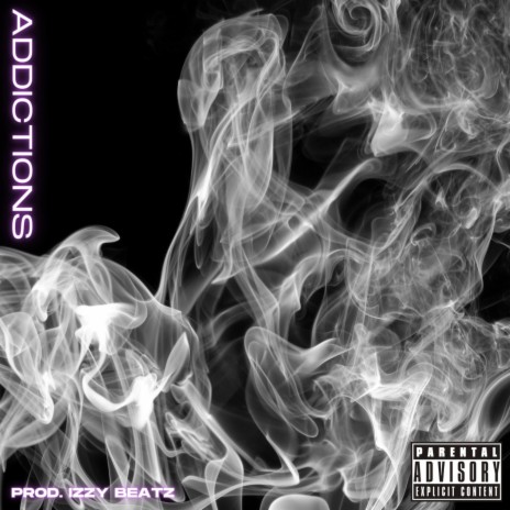 Addictions | Boomplay Music