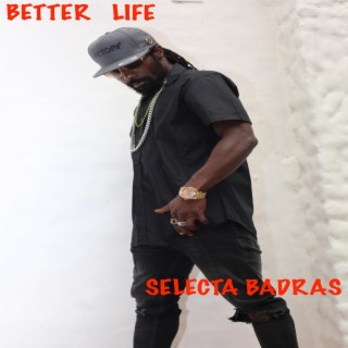 Better Life